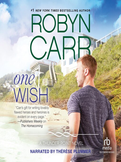 Title details for One Wish by Robyn Carr - Available